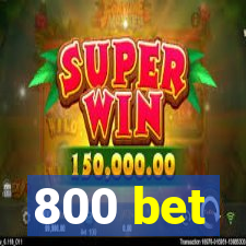 800 bet